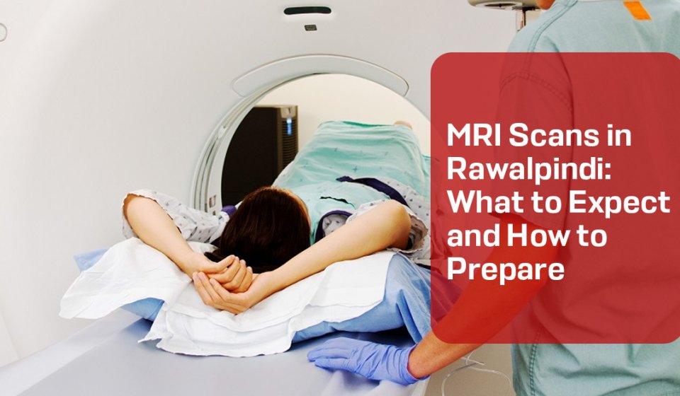 MRI Scans in Rawalpindi